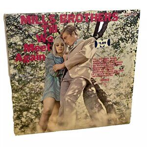 The Mills Brothers Till We Meet Again (Vinyl, 1968) Pickwick SPC-3158 VG LP